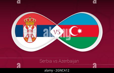 Serbia vs Azerbaijan in Football Competition, Group A. Versus icon on Football background. Vector illustration. Stock Vector