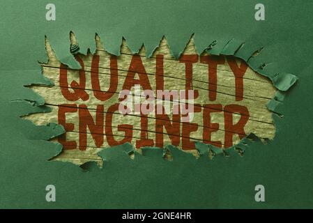 Sign displaying Quality Engineer. Concept meaning ensure the overall quality of a manufactured product Replacing Old Wallpaper Design, Creating New Stock Photo