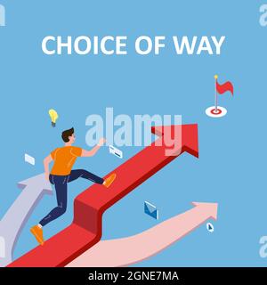 Choice way Young man chooses the path running of the direction to achieve the goal according to the arrow. Human decide choice of pathes. Vector Stock Vector