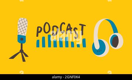 Banner template for podcast show. Microphone, headphones, text and sound wave. Trend vector design on yellow background. Stock Vector