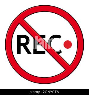 No recording icon. Camera record prohibited sign. Rec video forbidden information rule. Vector illustration isolated on white background. Stock Vector