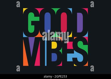 Good Vibes vector lettering design Stock Vector
