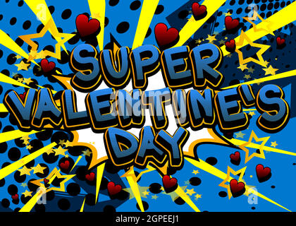 Comic book Super Valentine's Day greeting card Stock Vector