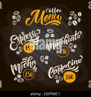 Coffee menu lettering, coffee to go cup. Modern calligraphy coffee cappuccino, espresso, macchiato, mocha. Hand sketched coffe. Poster, banner Stock Vector