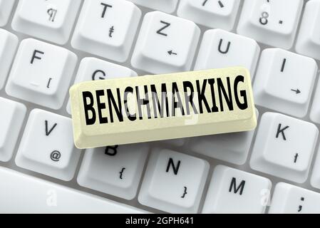 Conceptual display Benchmarking. Business approach evaluate something by comparison with standard or scores Abstract Creating Online Transcription Stock Photo