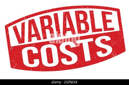 Variable costs grunge rubber stamp on white background, vector illustration Stock Vector