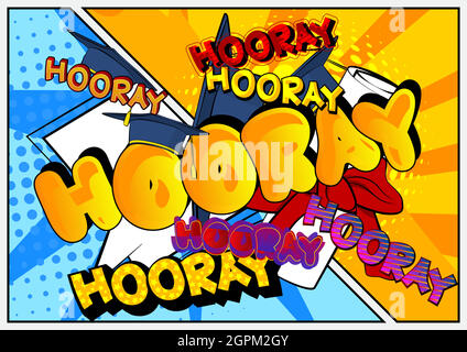 Hooray - Comic book style text Stock Vector