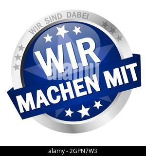 Button with Banner we take part (in german) Stock Vector