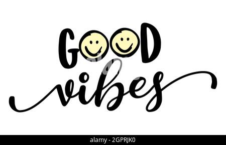 Good vibes - cute inspirational decoration. Little smiley faces in modern style, posters for self love room, greeting cards, clothes. Isolated vector. Stock Vector