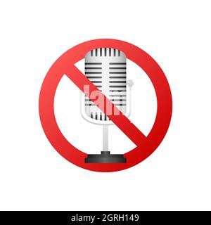 No recording sign. No microphone sign on white background. Vector illustration. Stock Vector