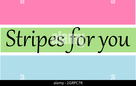 Stripes for you Stock Vector