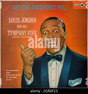 Louis Jordan and his Tympany Five - Let the good times roll - Vintage Vinyl Record Cover Stock Photo