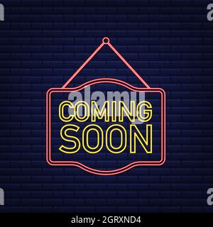 Coming soon neon hanging sign on dark background. Sign for door. Vector stock illustration. Stock Vector