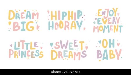 Cute slogans collection colorful set full color. Design elements Cute letterng hand drawn style Stock Vector