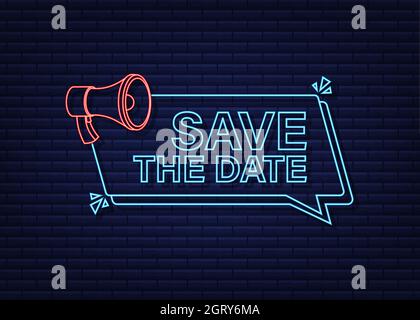 Save the date. Badge, mark on megaphone. Neon icon. Flat vector stock illustrations on dark background. Stock Vector