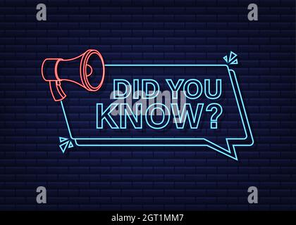 Did You Know Megaphone Label. Neon icon. Vector stock illustration. Stock Vector