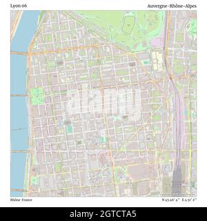 Lyon 06, Rhône, France, Auvergne-Rhône-Alpes, N 45 46' 4'', E 4 51' 2'', map, Timeless Map published in 2021. Travelers, explorers and adventurers like Florence Nightingale, David Livingstone, Ernest Shackleton, Lewis and Clark and Sherlock Holmes relied on maps to plan travels to the world's most remote corners, Timeless Maps is mapping most locations on the globe, showing the achievement of great dreams Stock Photo