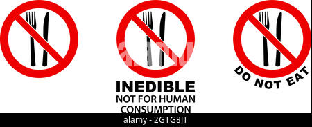 Do not eat, inedible, sign. Fork and knife in red crossed circle. Version without/with text below. Stock Vector