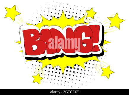 Bang - Comics word. Vector retro abstract comic book speech bubble Stock Vector