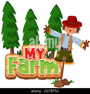 Font design for word my farm with trees and scarecrow Stock Vector