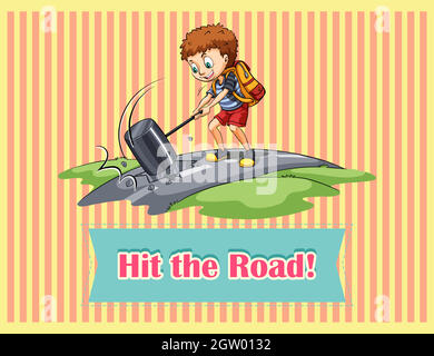 Idiom hit the road Stock Vector