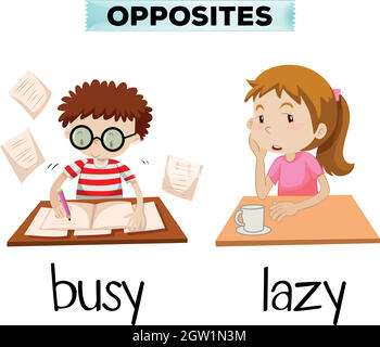 Opposite words for busy and lazy Stock Vector