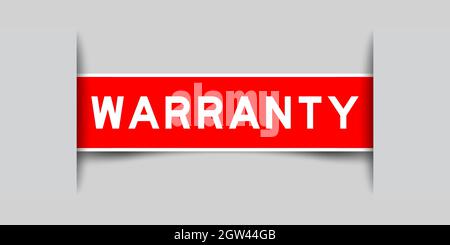 Inserted red color label sticker with word warranty on gray background Stock Vector