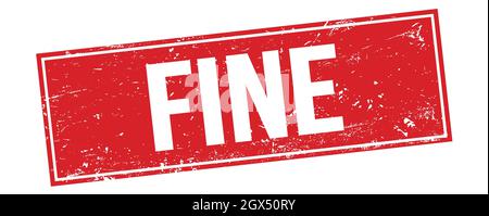 FINE text on red grungy vintage rubber stamp Stock Photo Alamy