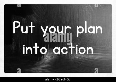 put your plan into action Stock Photo