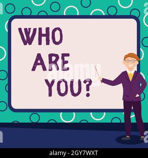 Text caption presenting Who Are You Question, Conceptual photo asking an individual identity or an individualal information Abstract Professor Giving Stock Photo