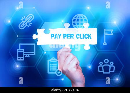 Text sign showing Pay Per Click, Internet Concept internet marketing in which payment is based on clickthroughs Inspirational business technology conc