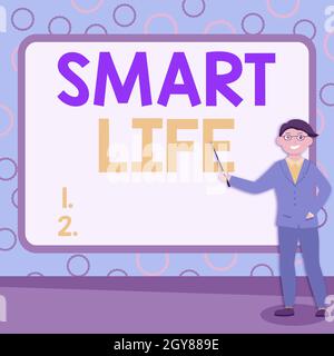 Text showing inspiration Smart Life, Business overview technology that works to make living enjoyable and comfortable Abstract Professor Giving Lectur Stock Photo