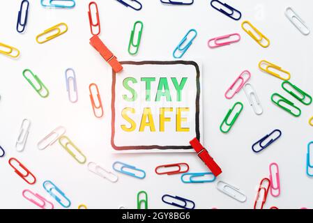 Handwriting text Stay Safe, Business showcase secure from threat of danger, harm or place to keep articles Creative Home Recycling Ideas And Designs C Stock Photo