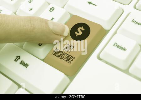 Inspiration showing sign Don T Procrastinate, Word Written on Avoid delaying or slowing something that must be done Researching Software Development S Stock Photo