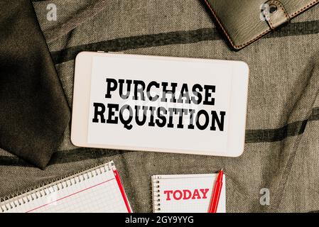 Writing displaying text Purchase Requisition, Business approach document used as part of the accounting process Smartphone Voice And Video Calls, Disp Stock Photo