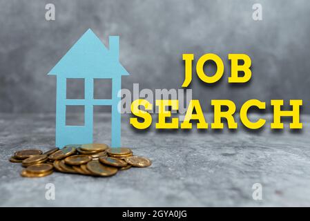 Text sign showing Job Search, Business approach an act of sourcing for job openings and apply for a position Presenting Brand New House, Home Sale Dea Stock Photo