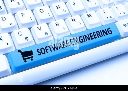 Sign displaying Software Engineering, Business overview apply engineering to the development of software Typing Helpful Blog Tutorial And Guides, Rese Stock Photo