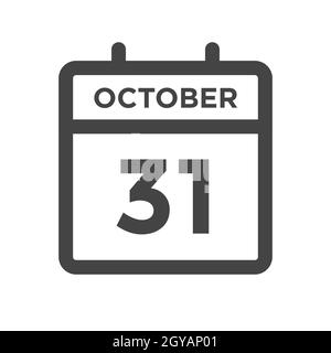 October 31 Calendar Day or Calender Date for Deadline and Appointment Stock Vector