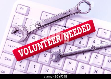 Text sign showing Volunteer Needed, Concept meaning need work or help for organization without being paid Abstract Presenting Ethical Hacker, Typing C Stock Photo
