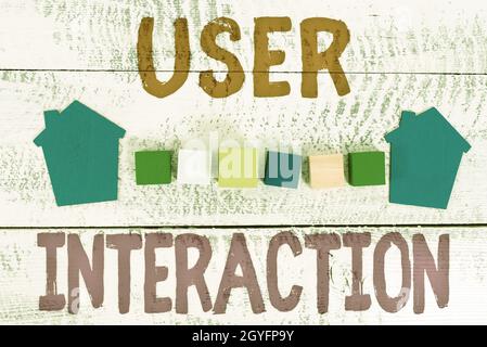 Text showing inspiration User Interaction, Conceptual photo the conduit between human and computer interaction Preparing House Plans, Home Investment Stock Photo
