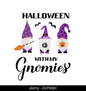 Halloween with my Gnomies. Spooky gnomes. Vector template for typography poster, greeting card, banner, sticker, etc. Stock Vector