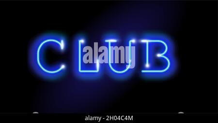 Club Neon Sign Vector. Night Club blue neon sign design template, light banner, dark blue led bright night advertisement, light inscription. Vector Stock Vector