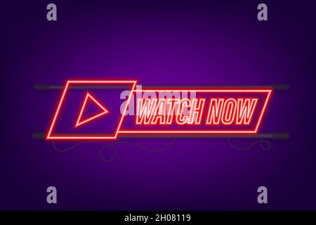 Watch live Badge, icon, stamp logo. Neon icon. Vector illustration Stock Vector