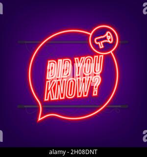 Did You Know Megaphone Label. Neon icon. Vector stock illustration Stock Vector