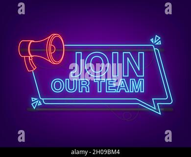 Megaphone, business concept with text join our team. Neon icon. Vector illustration Stock Vector