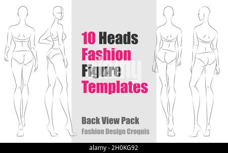10 Heads Fashion Figure Templates - Back View Pack. Fashion Design Vector Croquis Stock Vector
