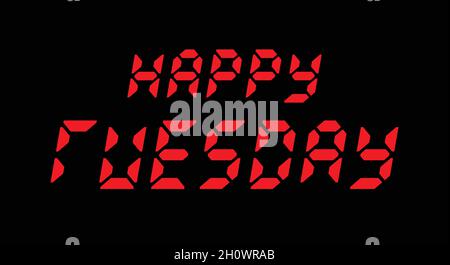 Happy Tuesday Vector Design. Exotic Vector Design for  Posters, banners, and Greeting Cards. Typography design can use as motivation for the day. Stock Vector