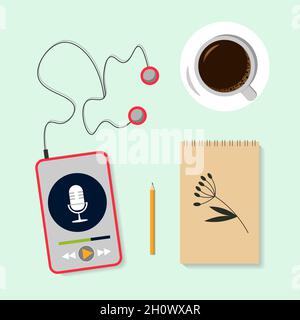 Conceptual illustration of a podcast. Top view. Smartphone, headphones, laptop and a cup of coffee. Audiobook, radio or music programs. Stock Vector