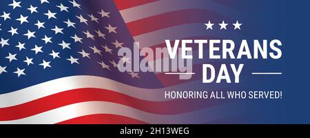 Veterans day horizontal banner vector design, with waving closeup USA flag and Honoring All Who Served memorial text. Stock Vector