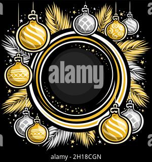 Vector Christmas Frame with round copyspace, square placard with illustrations of pine branches, yellow and gray cartoon christmas balls hanging on st Stock Vector